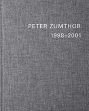 Peter Zumthor English Replacement Volume 3 : Peter Zumthor English Replacement - Thomas Durisch