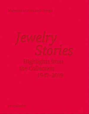 Jewelry Stories : Highlights from the Collection 19472019 - Barbara Paris Gifford