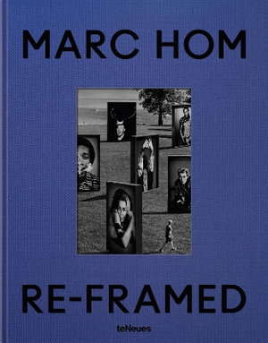 Re-Framed : Marc Hom - MARC HOM