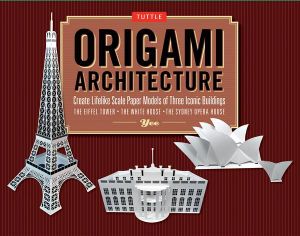 Origami Architecture Kit : Create Lifelike Scale Paper Models of Three Iconic Buildings - Yee Yee Yee