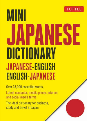 Mini Japanese Dictionary : Japanese-English, English-Japanese (Fully Romanized) - Yuki Shimada