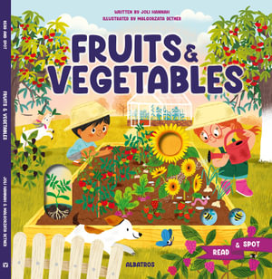 Fruits and Vegetables : Read & Spot - Joli Hannah