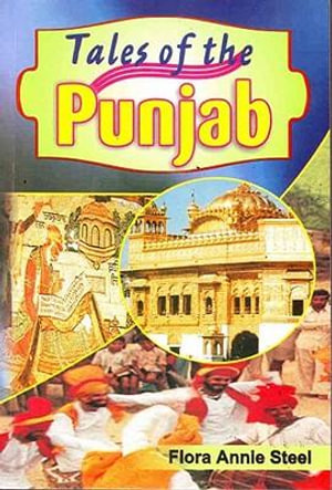 Tales of the Punjab - Flora A. Steel