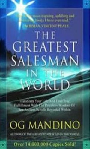 The Greatest Salesman in the World - Og Mandino