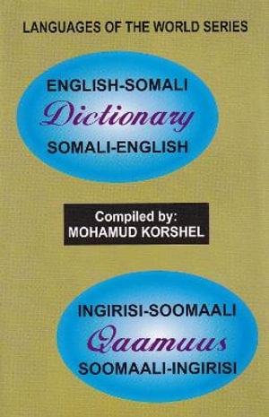 English-Somali and Somali-English Dictionary 2022 - Mohamud Korshel