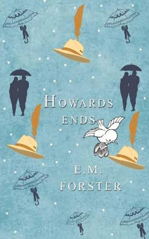 Howards End - E. M. Forster