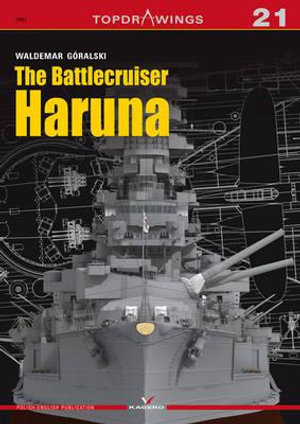 The Battlecruiser Haruna : Topdrawings - Waldemar Goralski