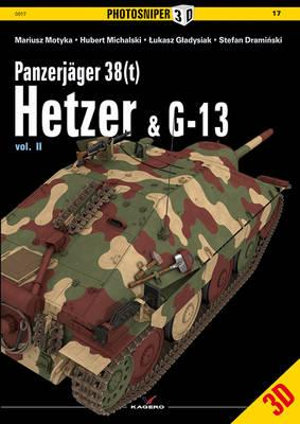 PanzerjaeGer 38(t) Hetzer & G-13 : Volume 2 - Mariusz Motyka