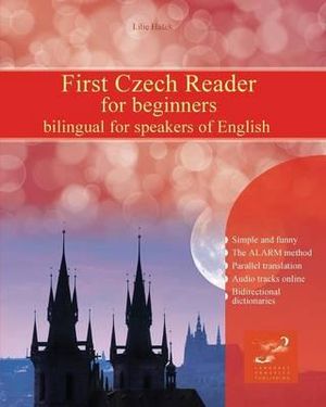 First Czech Reader for beginners - Lilie HaÅ¡ek