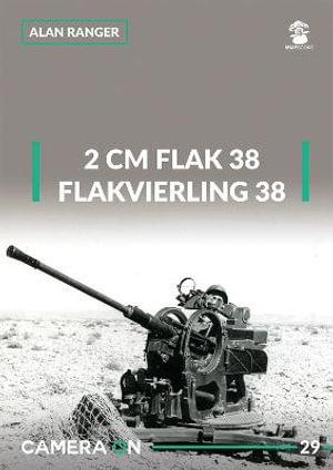 2 cm Flak 38 and Flakvierling 38 (Camera ON) : Camera on - ALAN RANGER