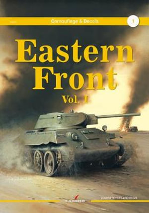 Eastern Front Vol. I : Camouflage & Decals - KAGERO