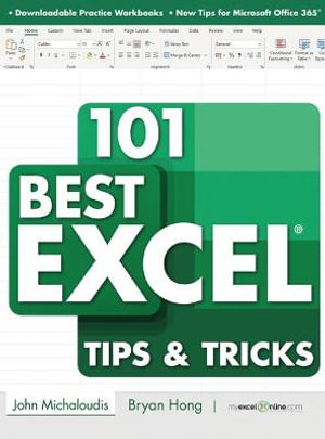 101 Best Excel Tips & Tricks : 101 Excel - John Michaloudis