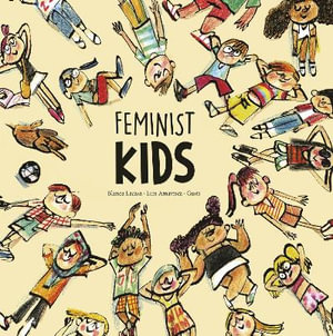 Feminist Girls and Boys : Egalite - Luis Amavisca