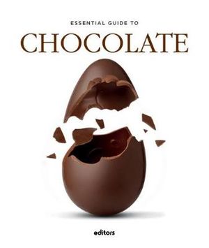 Essential Guide to Chocolate - J. Garcia Curado