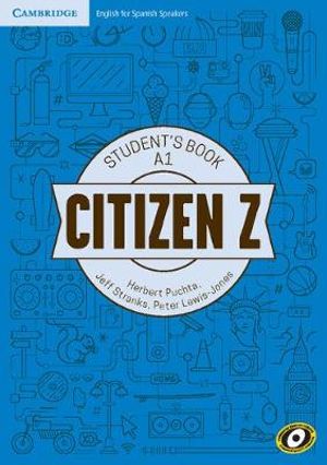 Citizen Z A1 Student's Book with Augmented Reality : Citizen Z - Herbert Puchta