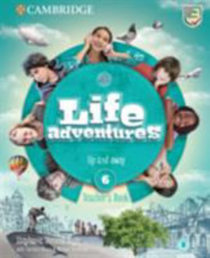 Life Adventures Level 6 Teacher's Book : Up and Away - Stephanie Diamond-Bayir