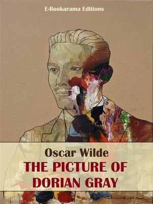 The Picture of Dorian Gray - Oscar Wilde