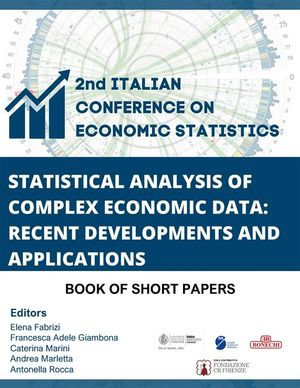 2nd Italian Conference on Economic Statistics (ICES 2024), Statistical Analysis of Complex Economic Data : Recent Developments and Applications, Book of Short Papers - AA.VV