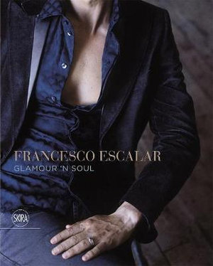 Francesco Escalar : Glamour 'n Soul - Luigia Greco Escalar