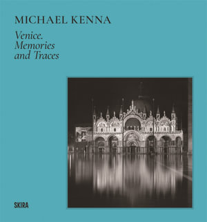 Michael Kenna (Bilingual edition) : Venice - Sandro Parmiggiani