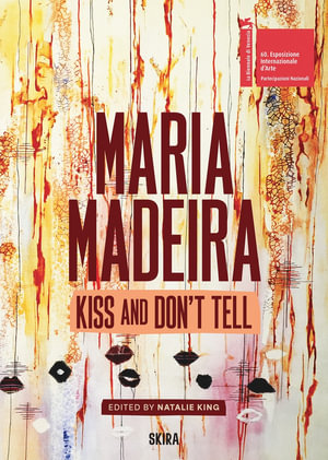 Maria Madeira : Kiss and Don't Tell - Marco Meneguzzo