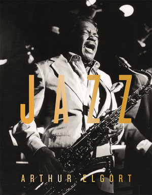 Arthur Elgort : Jazz - Arthur Elgort