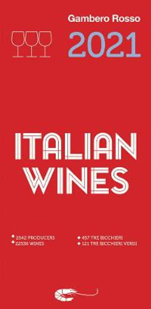 Italian Wines 2021 : Italian Wines - Gamberro Rosso