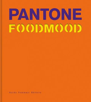 Pantone Foodmood - GUIDO TOMMASI EDITORE