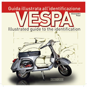 Vespa : Illustrated guide to the identification - Alessandro Pozzi