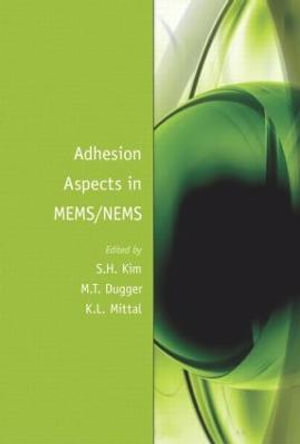 Adhesion Aspects in MEMS/NEMS - Seong H. Kim