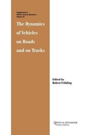 Dynamics Vehicles on Roads & on Track - Robert Frohling