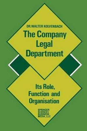 The Company Legal Department - Walter Kolvenbach