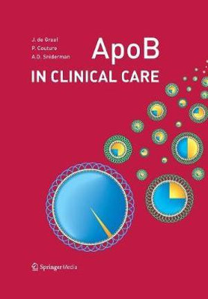 ApoB in Clinical Care - Jacqueline de Graaf