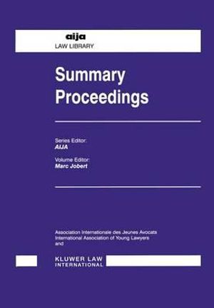 Summary Proceedings : Aija Law Library Series - Marc Jobert