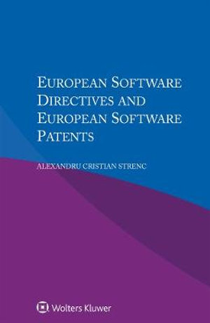 European Software Directives and European Software Patents - Alexandru Cristian Strenc