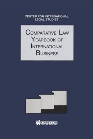 Comparative Law Yearbook of International Business, 1998 : Comparative Law Yearbook Series Set - Dennis Campbell