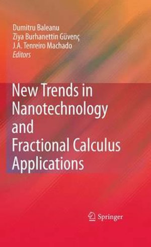 New Trends in Nanotechnology and Fractional Calculus Applications - Dumitru Baleanu