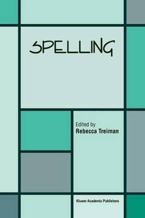 Spelling - Rebecca Treiman