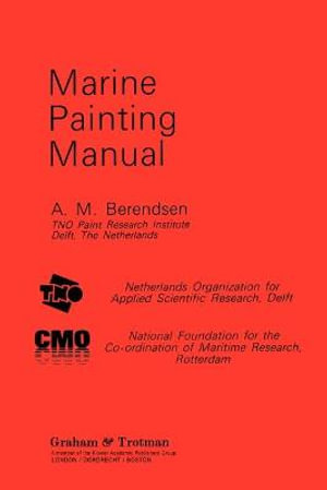 Marine Painting Manual - A.M. Berendsen