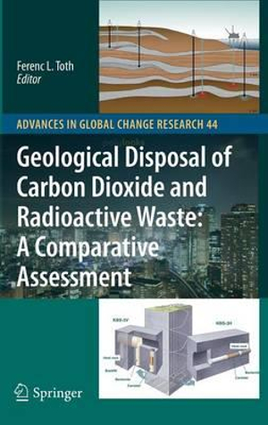 Geological Disposal of Carbon Dioxide and Radioactive Waste : A Comparative Assessment - Ferenc L. Toth