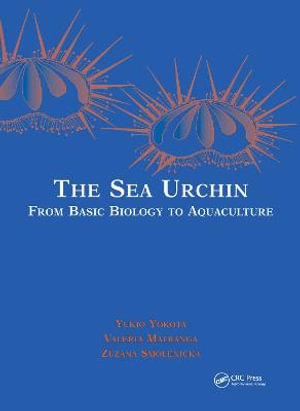 The Sea Urchin : Proceedings of the Workshop at the International Marine Centre, Torregrande, Sardinia, ITaly 2000 - Paul de Bijl