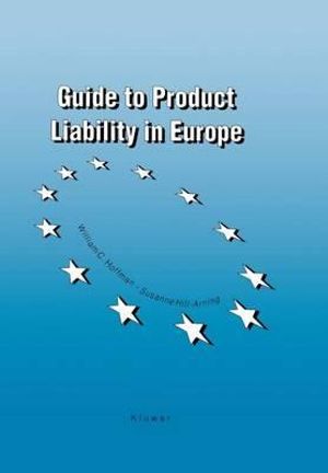 Guide to Product Liability - William C. Hoffman