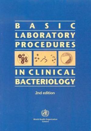 Basic Laboratory Procedures in Clinical Bacteriology - J. Vandepitte