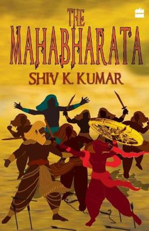 The Mahabharata - Shiv Kumar