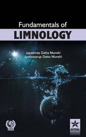 Fundamentals of Limnology - Jayshree Datta &. Jyotisawarup D Munshi