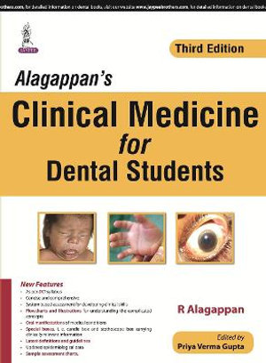 Alagappan's Clinical Medicine for Dental Students - Priya Verma Gupta