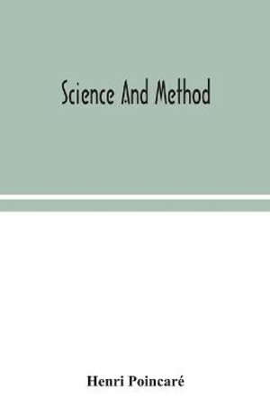 Science and method - Henri PoincarÃ©