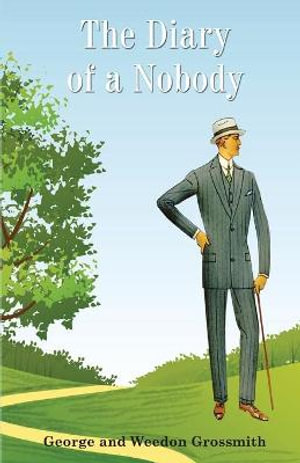 The Diary of a Nobody - George Grossmith