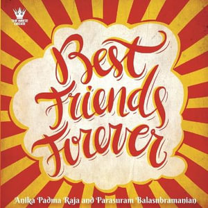 Best Friends Forever - Parasuram Balasubramanian