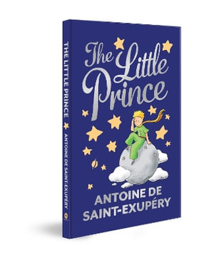 The Little Prince : Fingerprint! Classics - Antoine De Saint Exupery